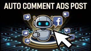 Auto Comment On Facebook Ads | Tool Spam Comment Facebook Ads