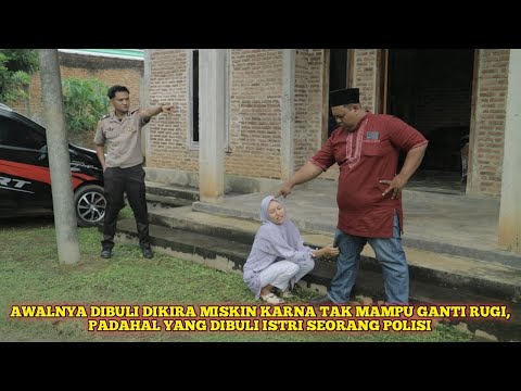AWALNYA DIBULI DIKIRA MISKIN KARNA TAK MAMPU GANTI RUGI, PADAHAL YANG DIBULI ISTRI SEORANG POLISI