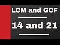 Finding GCF and LCM Using Prime Factors