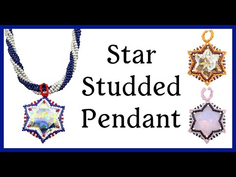 ✨ Star Studded Pendant Tutorial by Kelly Dale | Off the Beaded Path ✨