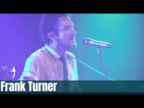 Frank Turner - The Way I Tend To Be [Live: Nottingham Rock City]