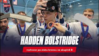 Interview with Britain forward Hadden Bolstridge (GBR) after winning bronze medal in B-pool