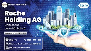 ROCHE HOLDING AG - THƯƠNG VỤ HỐT BẠC VỚI LỢI NHUẬN CỰC KHỦNG
