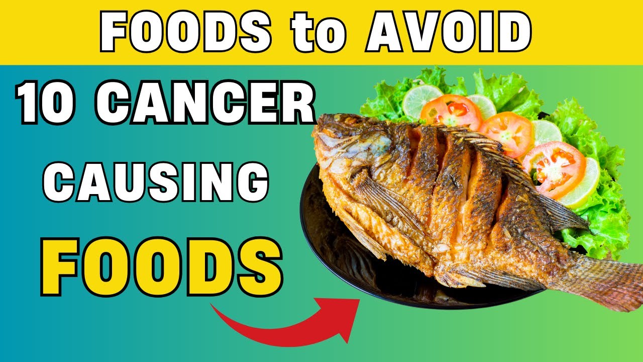 TOP 10 Cancer Causing FOODS to Avoid that You Must Know | Christiansen Felix