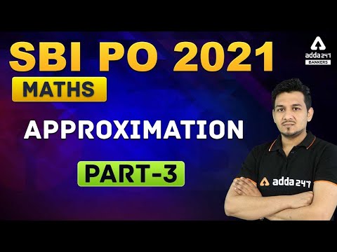 SBI PO 2021 | Maths | Approximation Part - 3 for SBI...