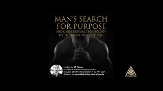 Advice for Men | Man's Search for Purpose | YOI | Justin Patrick Pierce