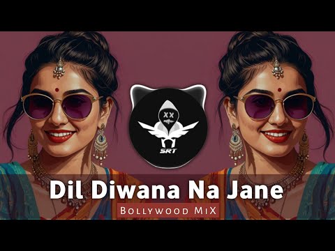 Dil Diwana Na Jane | Remix | | Daag Da Fire | High Bass | SRT MIX