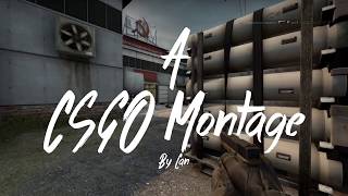 A CSGO Montage | CSGO | Lan27