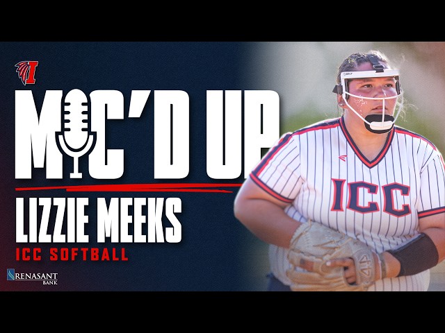 Mic'd Up: Lizzie Meeks