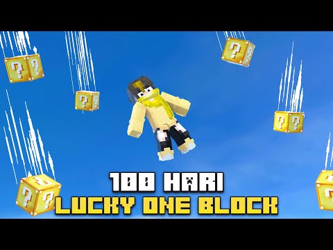 100 Hari Minecraft One Lucky Block