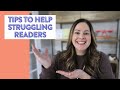 Strategies for Supporting Struggling Readers