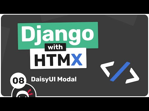 Django with HTMX Tutorial #8 - Daisy UI Modal