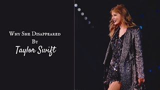 Taylor Swift - Why She Disappeared (poem)