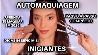 AULA de AUTOMAQUIAGEM: Aprenda a Se Maquiar Sozinha em 2025! Fácil e Rápido *Guia Completo*