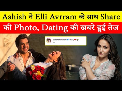 Ashish Chanchlani posted a romantic picture with Elli Avrram, discussion about dating intensified