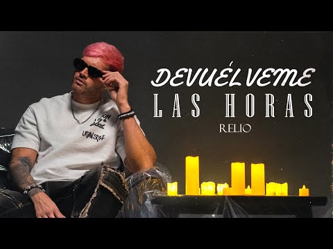 Devuélveme las Horas - Relio | El Argentino (Vizualizer)