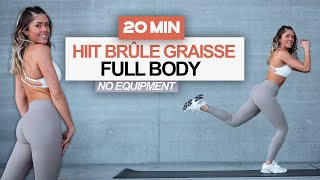 20 MIN CARDIO HIIT brûle graisse - FULL BODY sans matériel / SLIM FIT