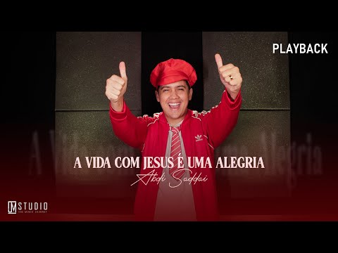 A Vida Com Jesus é Uma Alegria - PLAYBACK COM LETRA