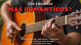BOLEROS MAS ROMANTItiCAS DE LUJO EN GUITARRA - 30 Grandes Exitos Instrumentales