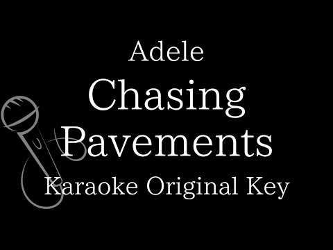 【Karaoke Instrumental】Chasing Pavements / Adele【Original Key】