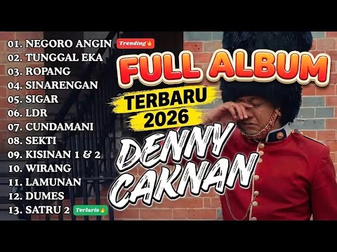 TERBARU 2026 NEGORO ANGIN - DENNY CAKNAN FULL ALBUM