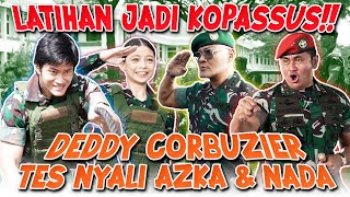 SAMPAI NANGIS LATIHAN DI KOPASSUS‼️Azka Corbuzier - Nada - Deddy Corbuzier