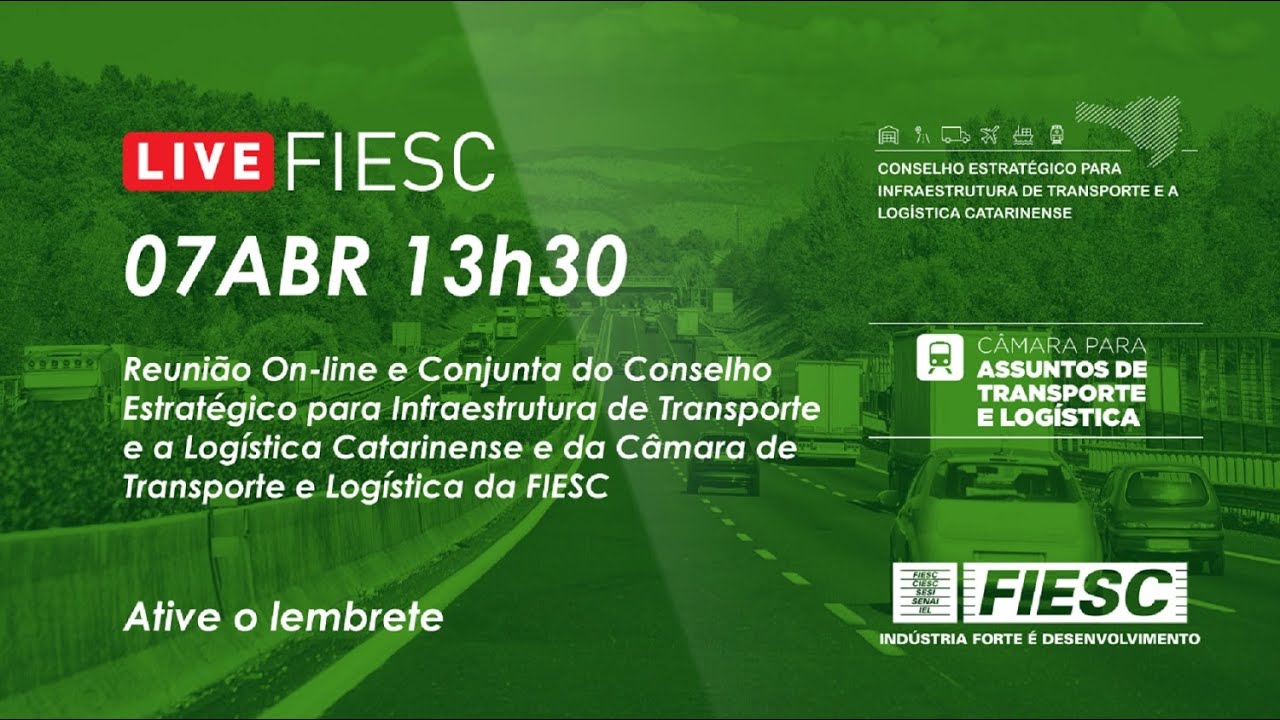 Reunião Conselho Estratégico para Infraestrutura de Transporte da FIESC