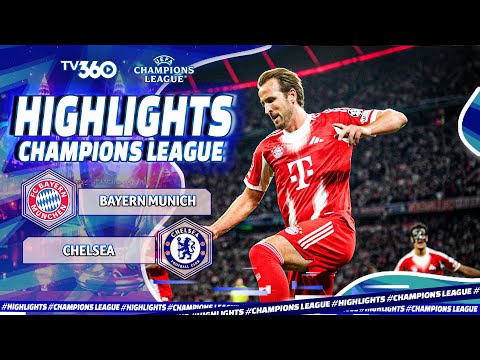 HIGHLIGHTS BAYERN MUNICH VS CHELSEA: BI KỊCH PHÒNG NGỰ GÕ CỬA, HUNG THẦN HARRY KANE | UCL 25/26 thumbnail