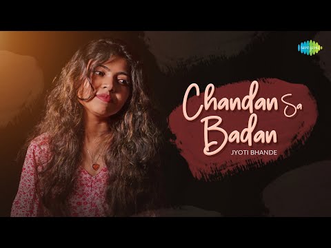 Chandan Sa Badan | Old Hindi Songs | Jyoti Bhande | Sajan Patel | Recreations
