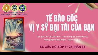 14 - CÂU HỎI PHẦN 3