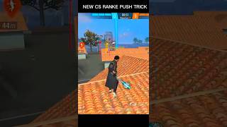 #NEW CS RANKE PUSH TRICK