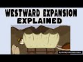 Exploring Westward Expansion for Kids