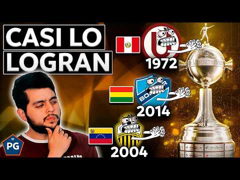 PERÚ, BOLIVIA y VENEZUELA ¿CUÁNDO ESTUVIERON CERCA de GANAR la LIBERTADORES? 🏆¿CUÁNDO la GANARÁN?