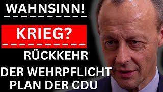 💥WAHNSINN! KRIEG in Deutschland? So kehrt die WEHRPFLICHT ZURÜCK – Was die CDU wirklich PLANT!💥
