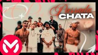 Mc Thimi, Mc BRUNIN BN , Mc Boy Mk ,Mc Catatau & Mc Jhow V.N - Passada Chata  (Dj Diogo V.N)