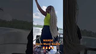 #WANDE @ Alive Music Festival- Don’t Worry Bout It@itsanike #reachrecords#win