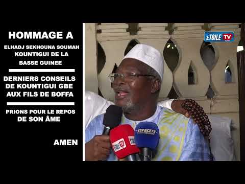 UN DES DERNIERS CONSEILS D'ELHADJ SEKHOUNA SOUMAH KOUNTIGUI DE LA BASSE GUINEE