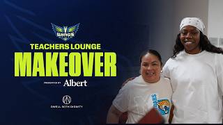 Teachers Lounge Makeover Presented by Albert