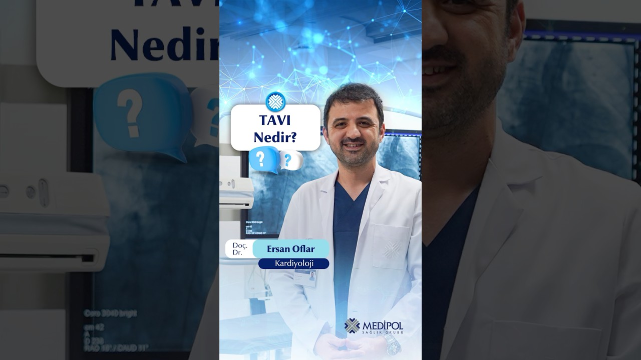 Ameliyatsız Kalp Kapağı Tedavisi Mümkün mü? TAVI Nedir?