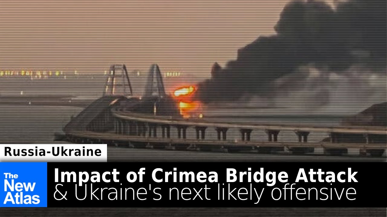 Impact of Crimea Bridge Attack & Ukraine's Next Likely Offensive
