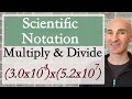 Mastering Multiplication and Division in Scientific Notation