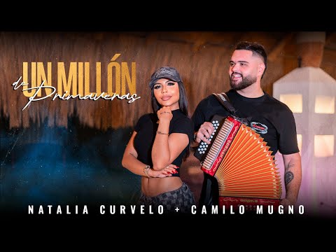 Un Millón de Primaveras - Natalia Curvelo & Camilo Mugno #EnVivo