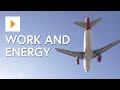 Understanding Work and Energy