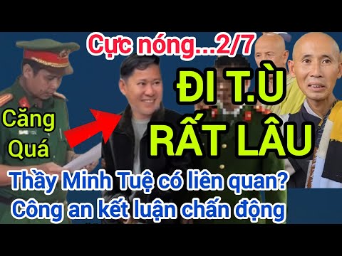 🔴Cực Nóng!Bắt Khẩn Cấp anh Trai Thầy Minh Tuệ Với Nhiều Tội Danh...