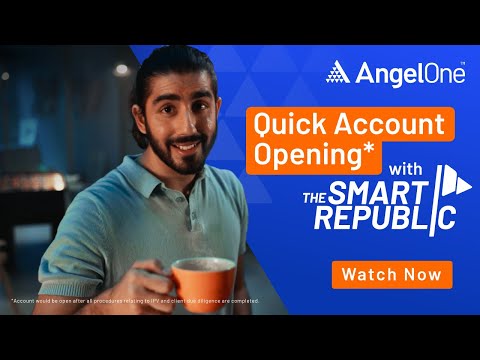 Be A Part Of The Smart Republic To Quickly Start Investing | Quick Account Opening | Angel One