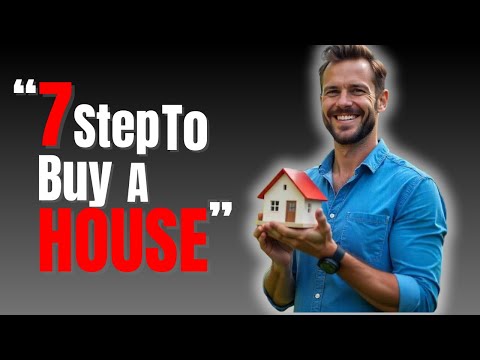 7 Steps to Buy a House