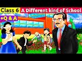 कक्षा 6: एक अलग तरह का स्कूल