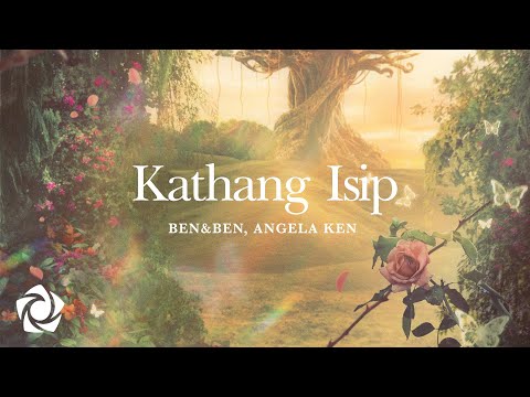 Ben&Ben, Angela Ken - 'Kathang Isip' Official Lyric Video