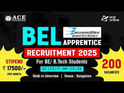 BEL Apprentice Recruitment 2025 | 200 Vacancies for B.E/ B.Tech Students | Stipend Rs: 17500/- P.M