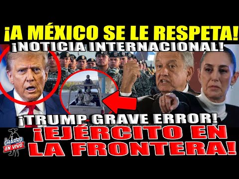 A MEXICO SE LE RESPETA ¡TRUMP NO PUDE CREERLO! EL TIGRE DESPERTÓ ¡VIVA MEXICO CABRO...!! 🇲🇽